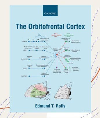This is the book cover of Neuroscientist and Professor Edmund T. Rolls titled, "The Orbitofrontal Cortex" (2020). The book is Oxford published. It has an anatomy drawing of the frontal cortex at the bottom with a literal mind map above it showing it's function and processes.